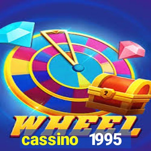 cassino 1995 dublado online